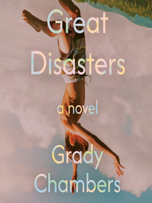 Title details for Great Disasters by Grady Chambers - Available